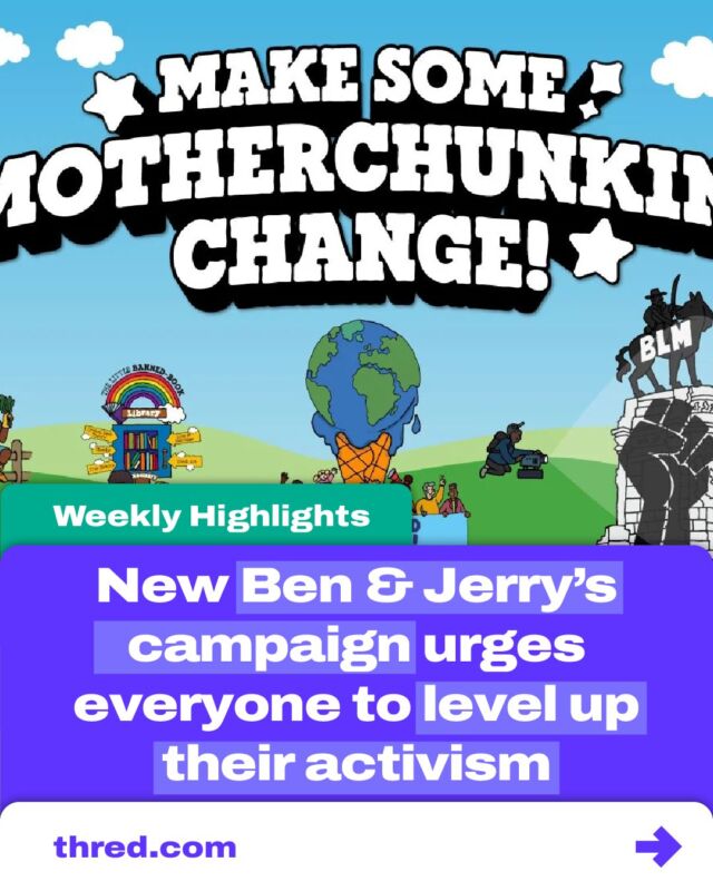 🌍🍦 Ben & Jerry’s launches a powerful campaign, 'Make Some Motherchunkin’ Change,' urging everyone to step up their activism game! This initiative focuses on driving social justice forward, highlighting issues like climate action, LGBTQ+ rights, and criminal justice reform. ✊🍨

Find out more at thred.com

#Activism #BenAndJerrys #SocialJustice #MotherchunkinChange