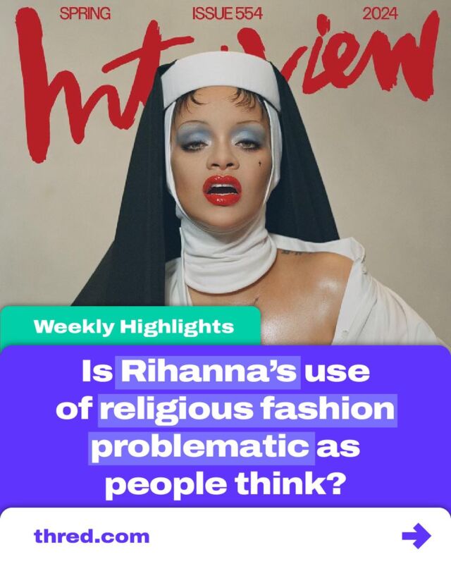 Celebrities have been using religious symbolism in their work for decades and – despite frequent backlash from the public – it doesn’t seem to be slowing anytime soon.

To find out more, check out the full articles at thred.com

#rihanna #religion #fashion #socialchange #genz