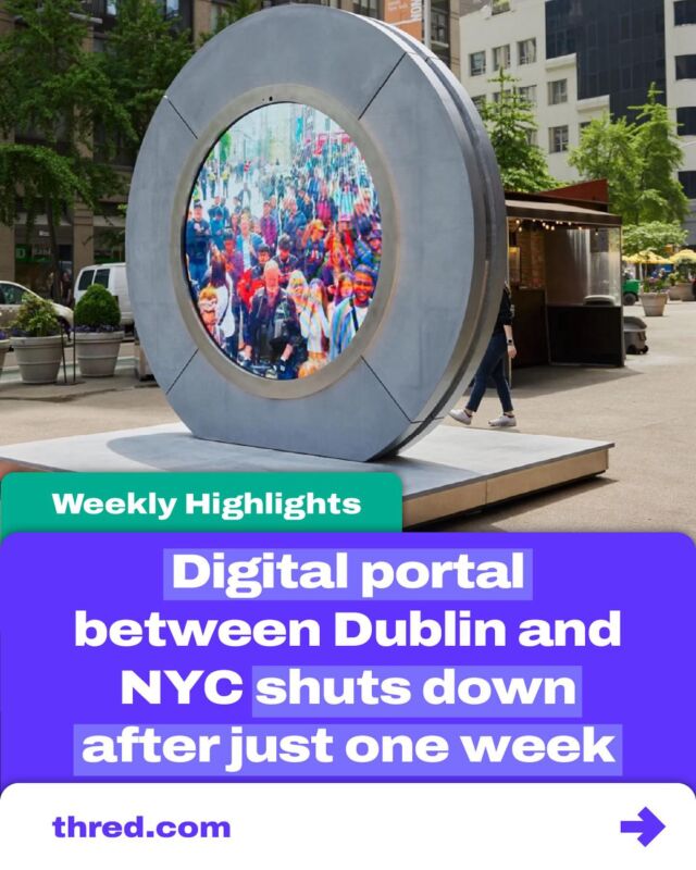 🌍 A digital portal linking Dublin and NYC closed just one week after launching, highlighting the challenges of global connectivity. 🌐

🚴‍♂️ Some countries are incentivizing cycling to work by paying citizens, promoting eco-friendly transport and healthier lifestyles. 🚲🌳

🎨 A women-only exhibit in Tasmania challenges gender discrimination, sparking debates on equality and exclusive spaces. 🖼️♀️

Engage with these fascinating developments shaping our world at thred.com!

#TechNews #SustainableLiving #GenderEquality #ArtExhibits #GlobalTrends #CyclingToWork