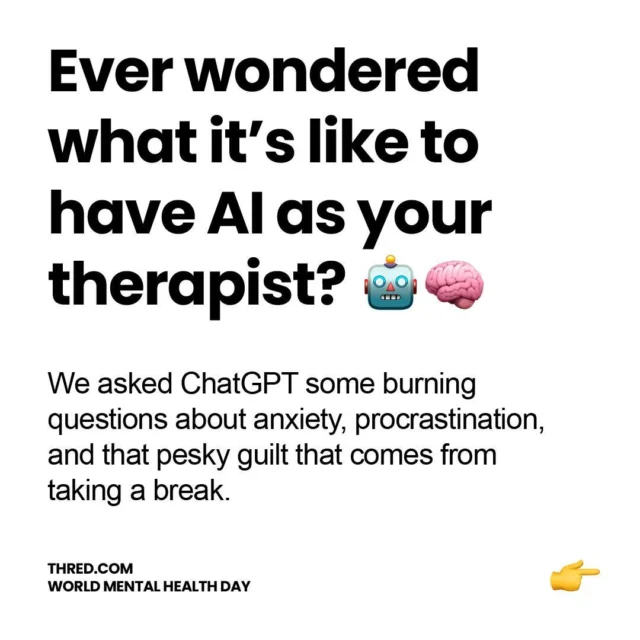 🧠💬 Ever wondered what it’s like to have AI as your therapist? This #WorldMentalHealthDay, we asked ChatGPT some burning questions about anxiety, procrastination, and that pesky guilt that comes from taking a break. 🤔✨

#MentalHealthMatters #SelfCare #ChatGPT #TherapyTalk