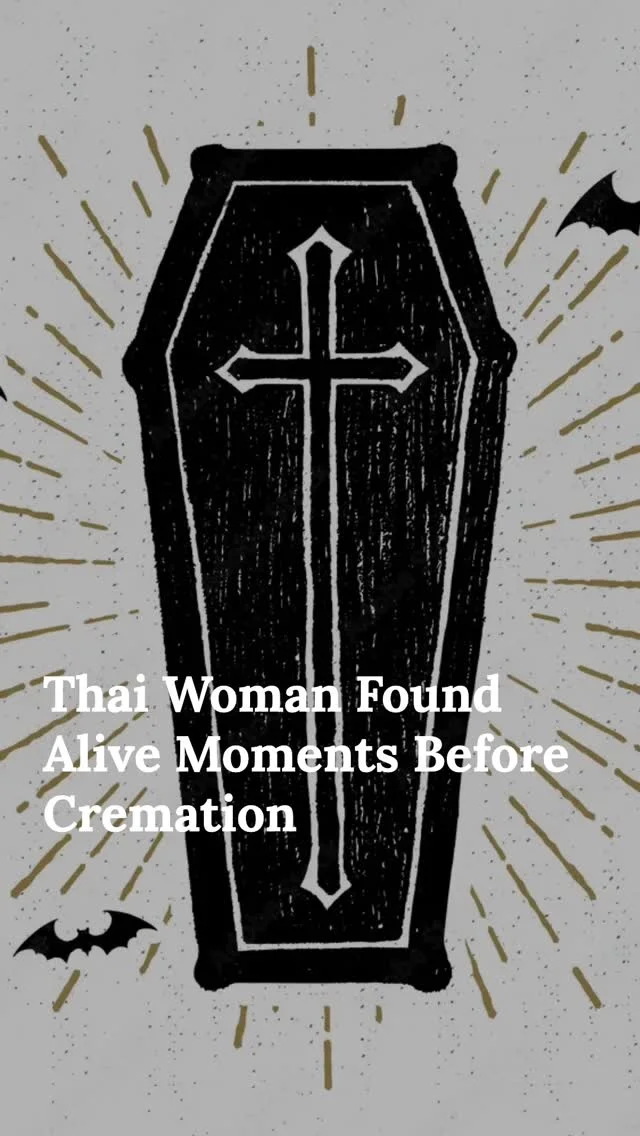 🚨 Waking up in a coffin isn't just for horror movies! A 65-year-old woman near Bangkok came back to life before her cremation. 😲😱